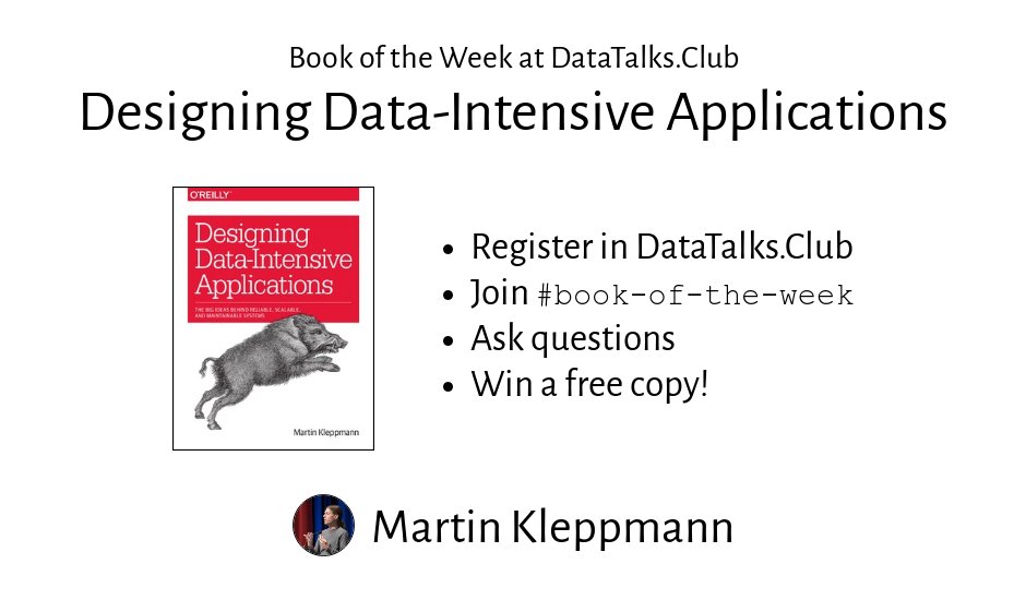 Designing Data-intensive Applications Datatalksclub