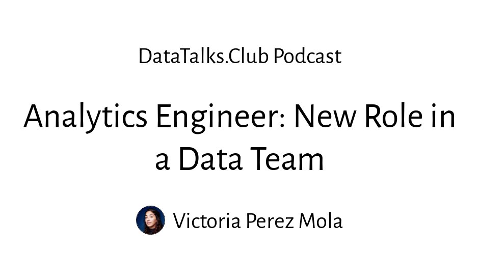 Master Analytics Engineering: Skills, Toolstack, Career Roadmap