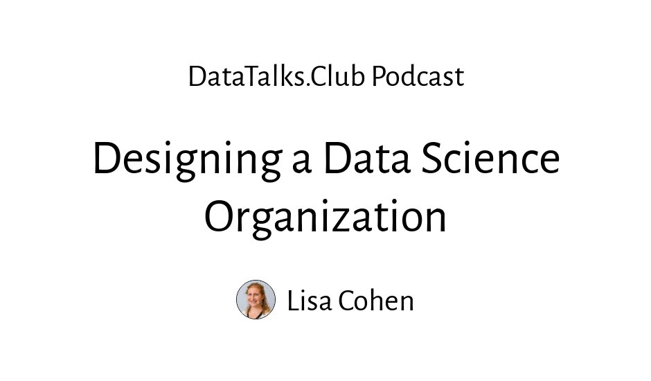 Designing High-Impact Data Science Teams: Centralized vs Embedded Models, Experimentation & Staffing