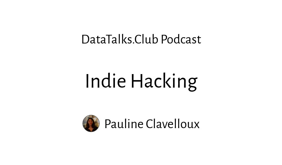 Indie Hacking and Bootstrapping Side Projects for Data Scientists: Build, Launch & Monetize Indie Hacker Products