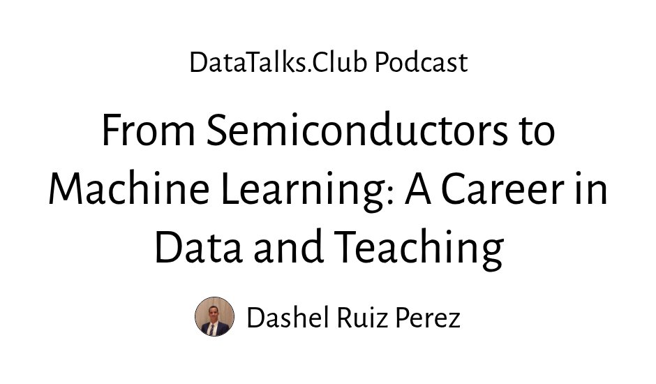 From Semiconductors to Machine Learning: A Career in Data and Teaching