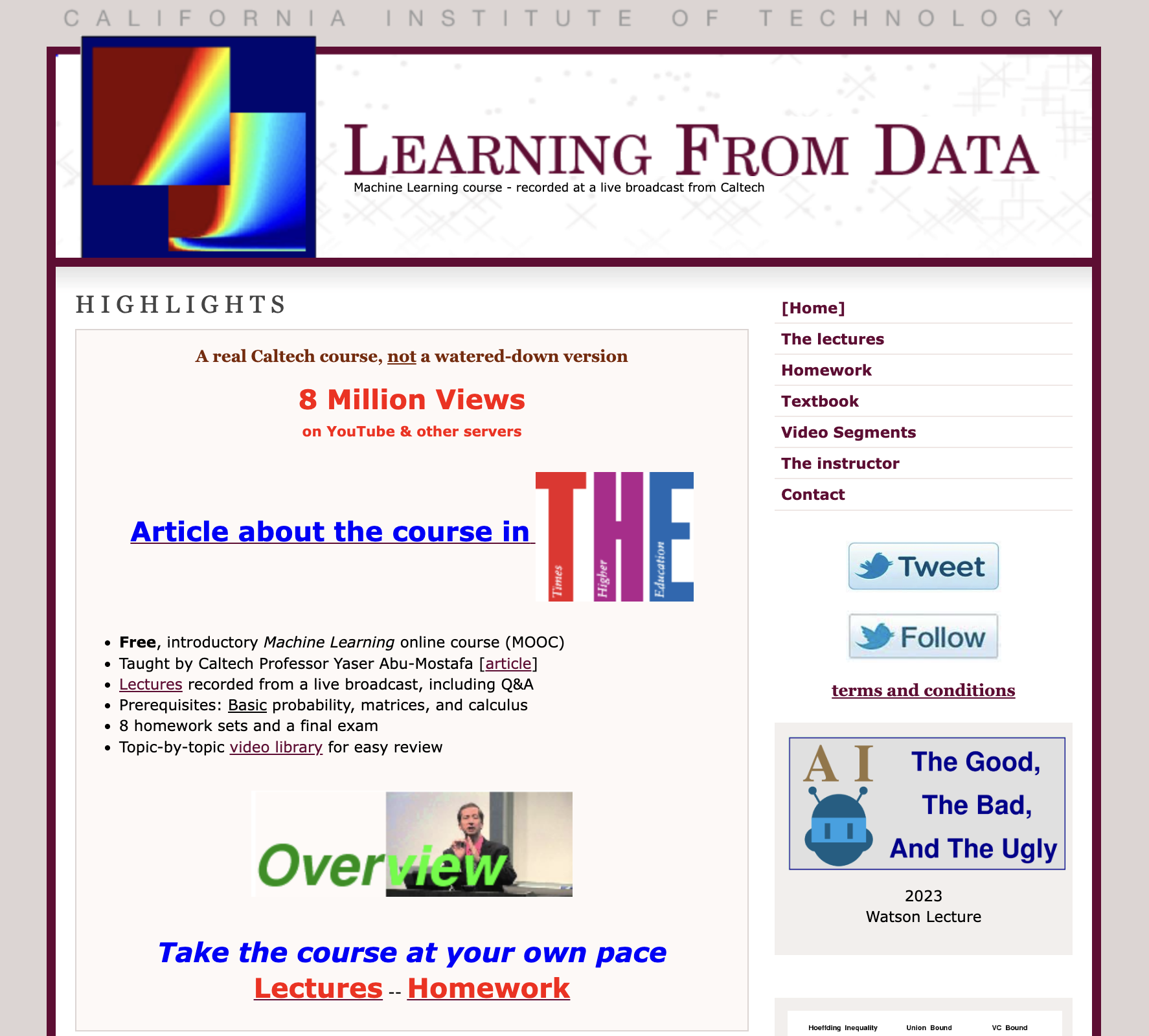 Caltech CS156 Learning from Data by Yaser Abu-Mostafa - free MOOC covering VC dimension, bias-variance, neural networks, SVMs, and overfitting