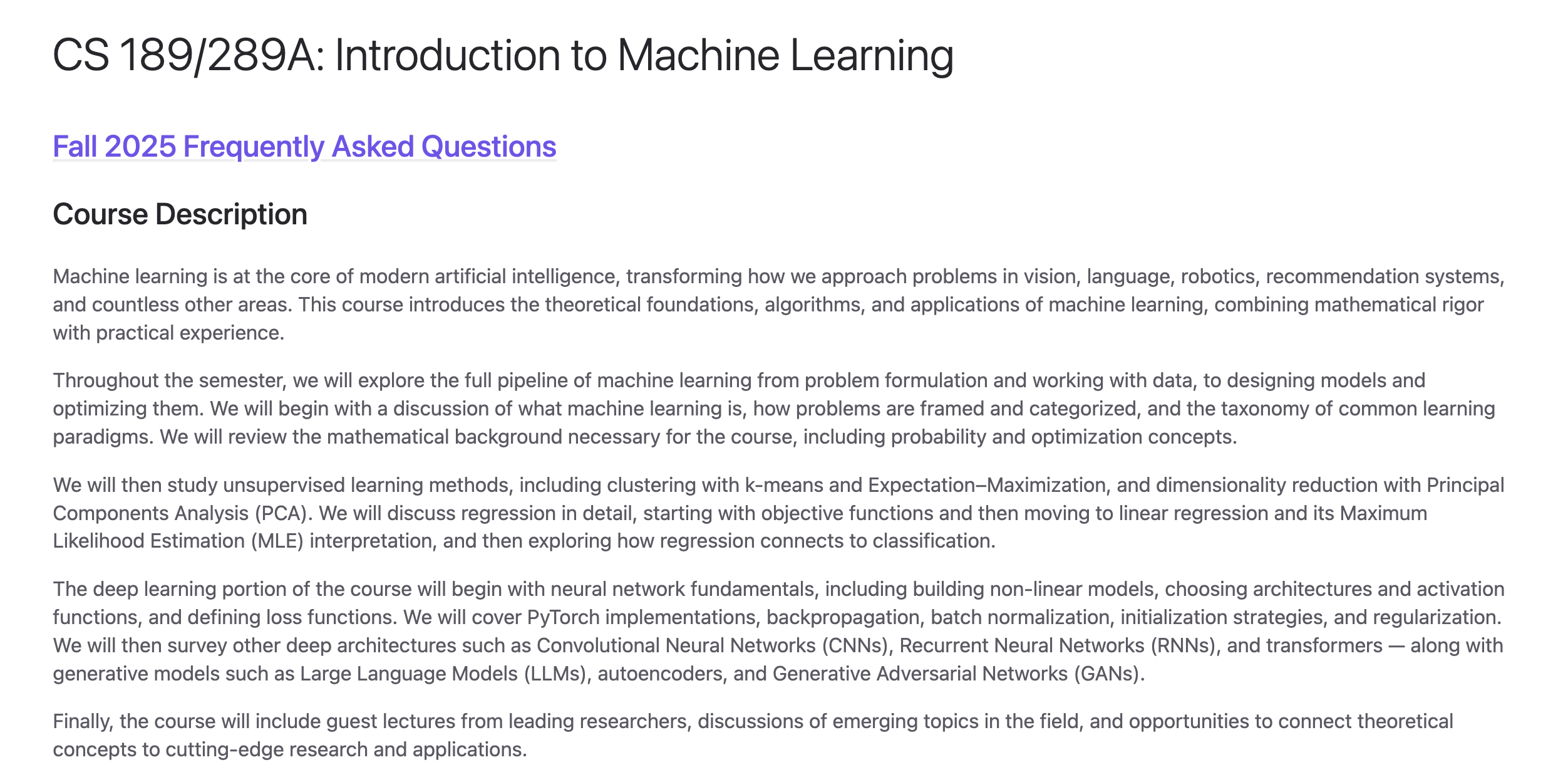 UC Berkeley CS189/289A Introduction to Machine Learning - free course covering neural networks, CNNs, Transformers, PCA, clustering, and reinforcement learning